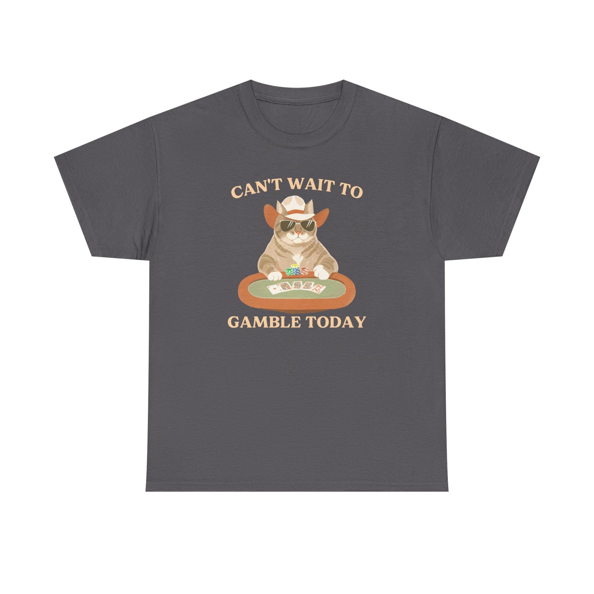 Can't Wait to Gamble Today Poker Cat T-Shirt