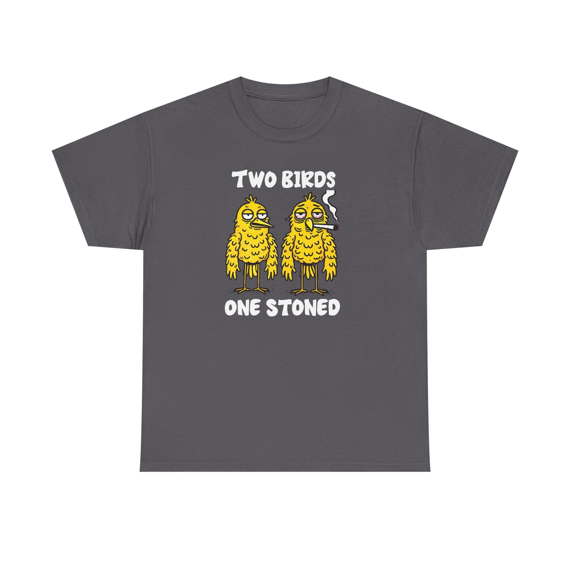 Two Birds, One Stoned T-Shirt