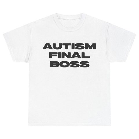 Autism Final Boss Tshirt
