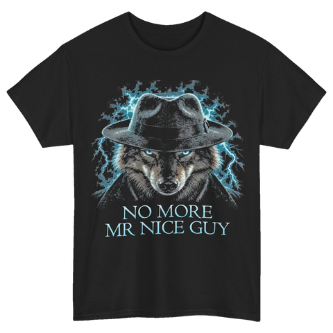 No More Mr Nice Guy Wolf T-Shirt