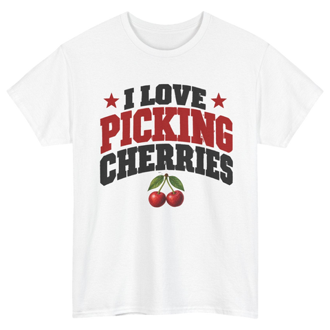 I Love Picking Cherries T-Shirt