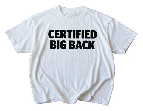 Certified Big Back T-Shirt