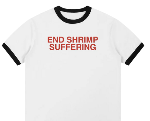 End Shrimp Suffering Ringer T-Shirt