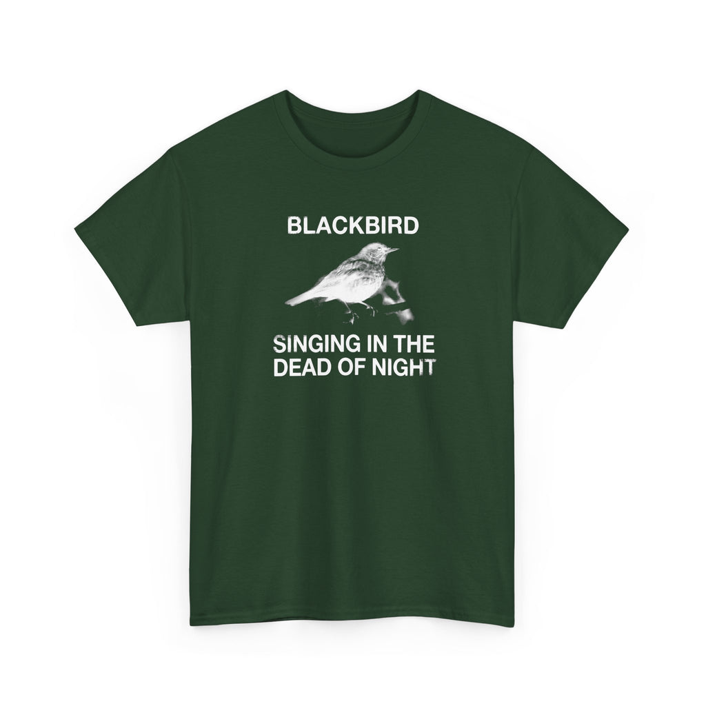 Blackbird Singing in the Dead of Night T-shirt