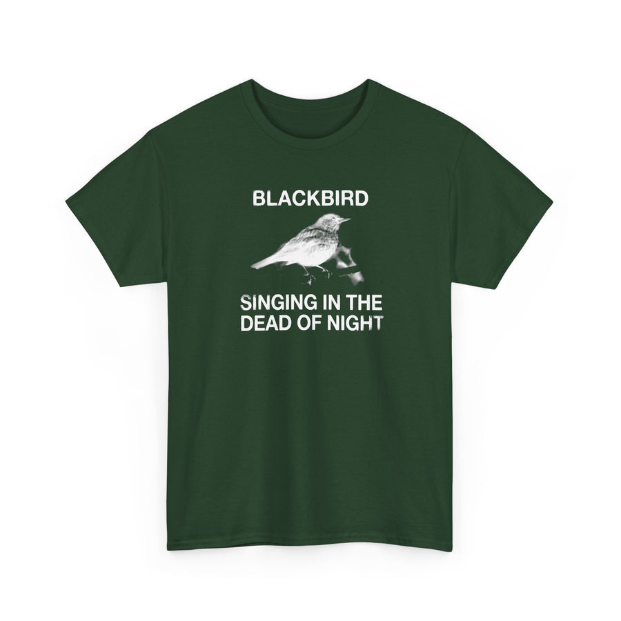 Blackbird Singing in the Dead of Night T-shirt