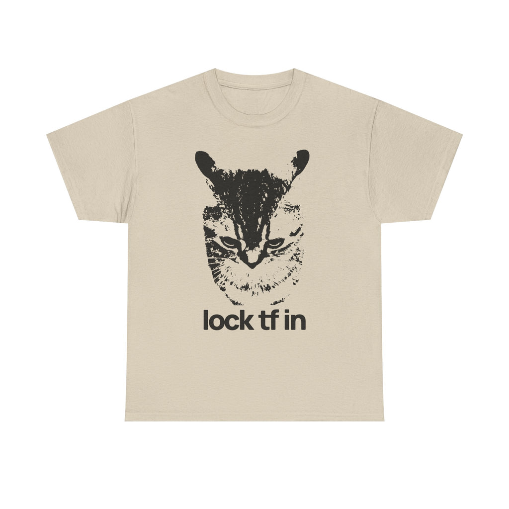 Lock TF In Cat Tshirt