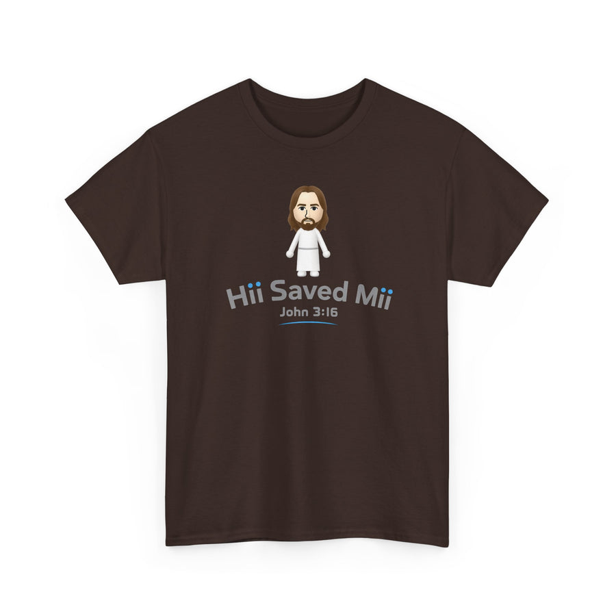 Hii Saved Mii T-shirt