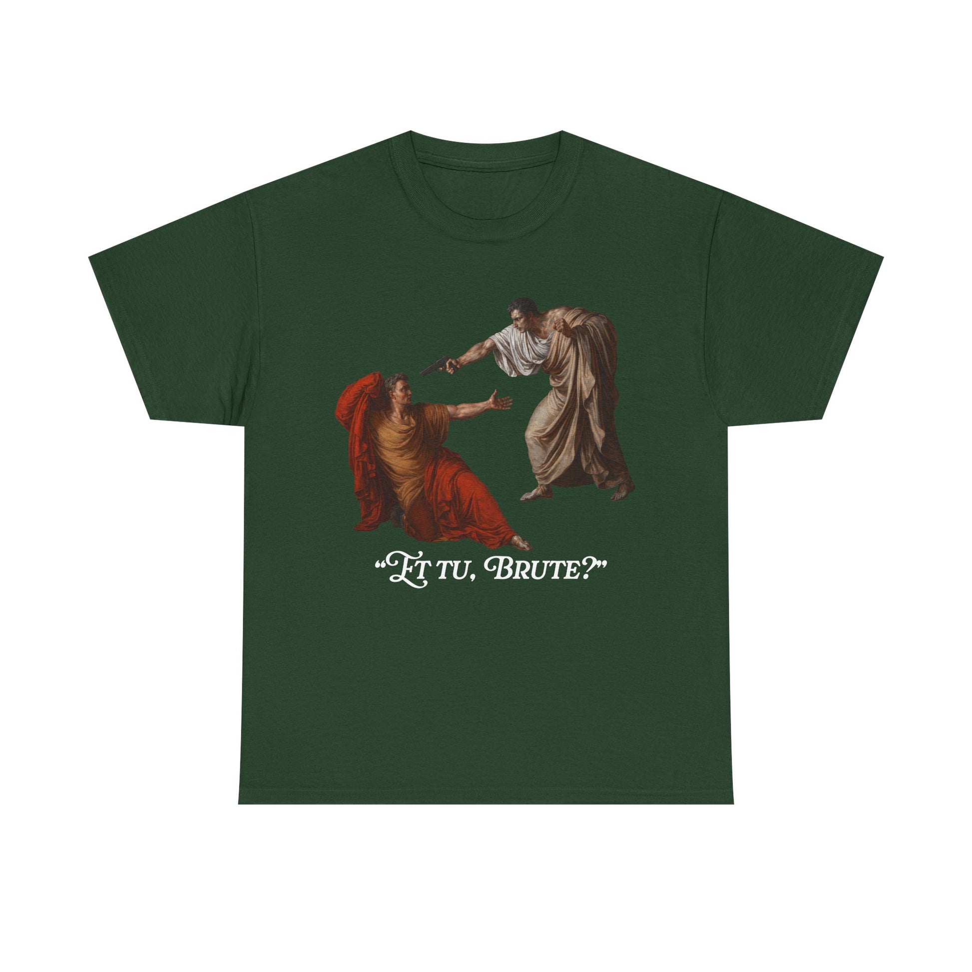 Et Tu Brute Glock T-shirt