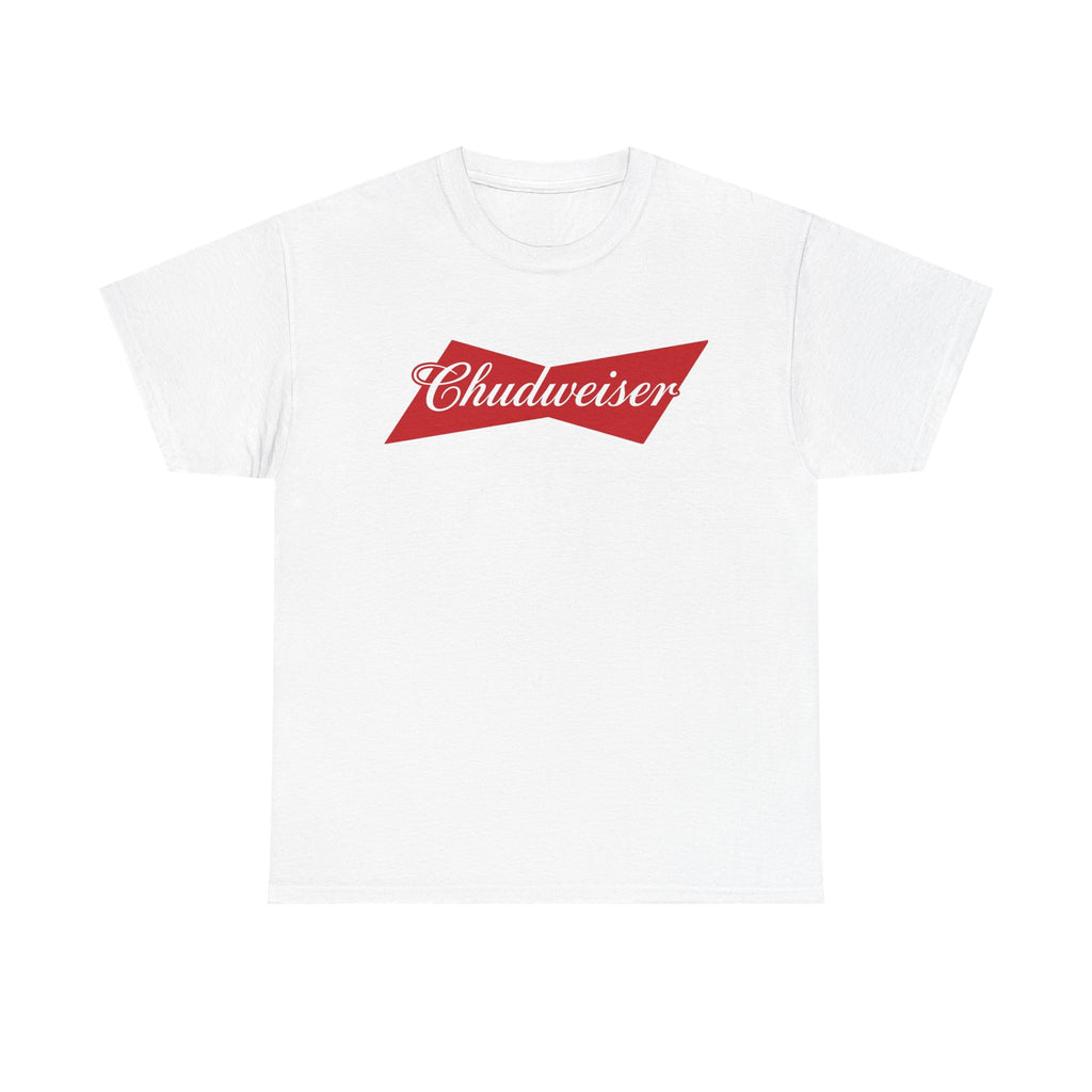Chudweiser T-Shirt