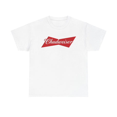 Chudweiser T-Shirt