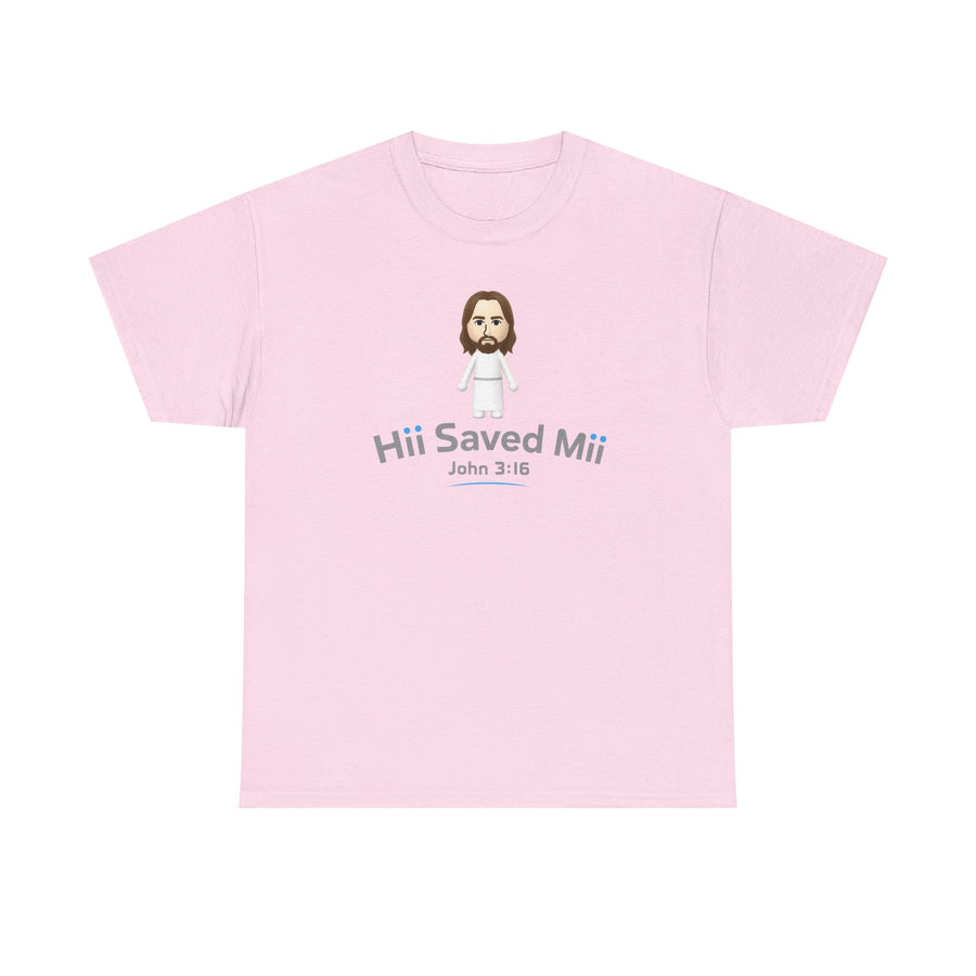 Hii Saved Mii T-shirt