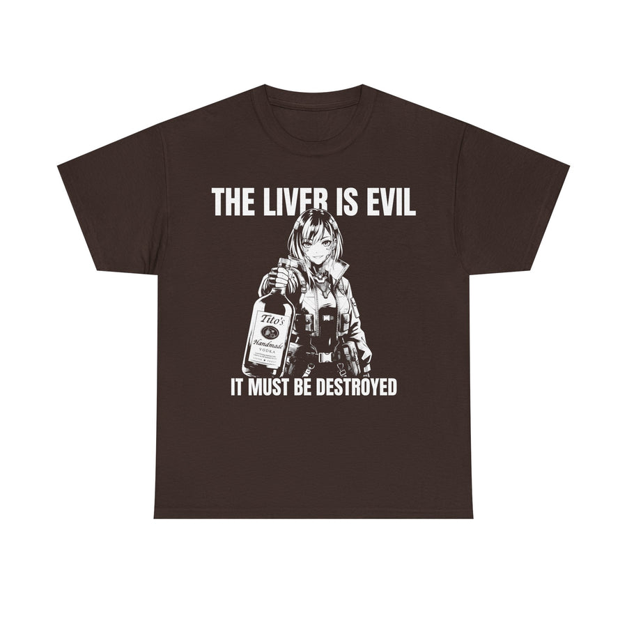 Liver Is Evil T-shirt