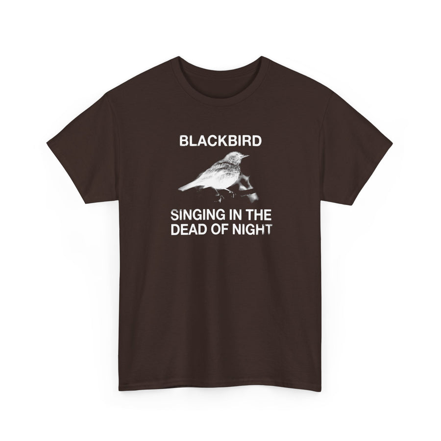 Blackbird Singing in the Dead of Night T-shirt