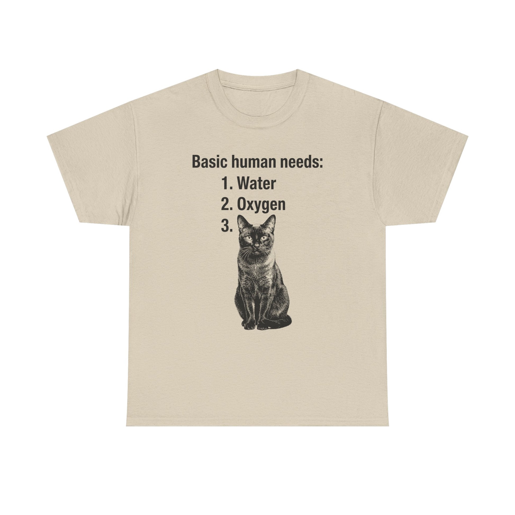 Basic Human Needs - Cat Lover T-shirt