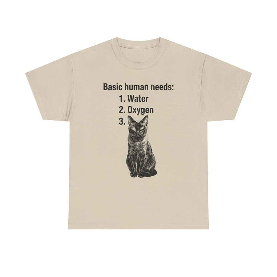 Basic Human Needs - Cat Lover T-shirt