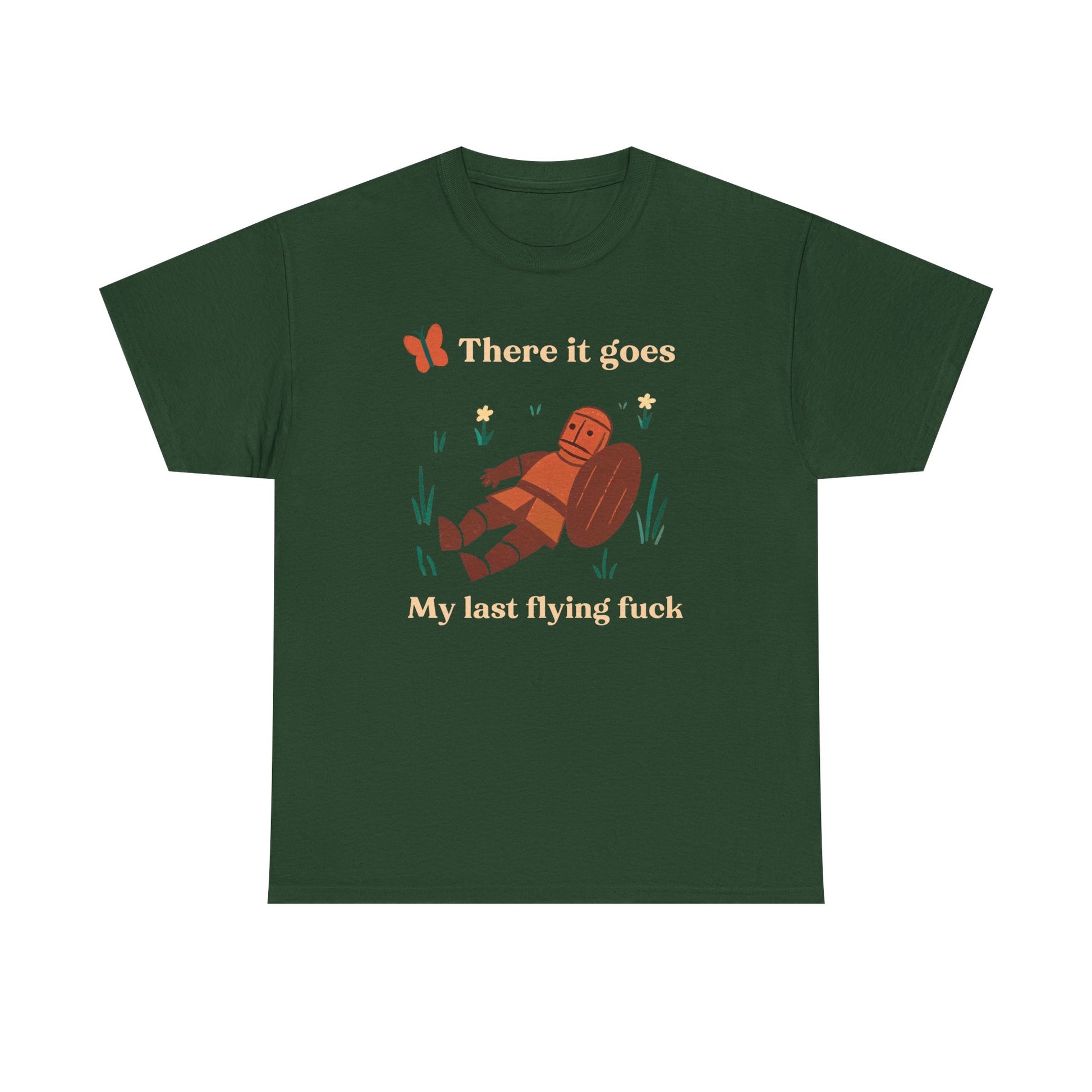 There It Goes, My Last Flying F*ck T-Shirt