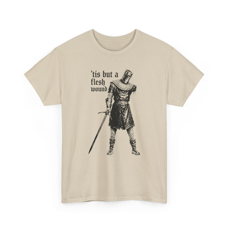 Tis But a Flesh Wound T-shirt