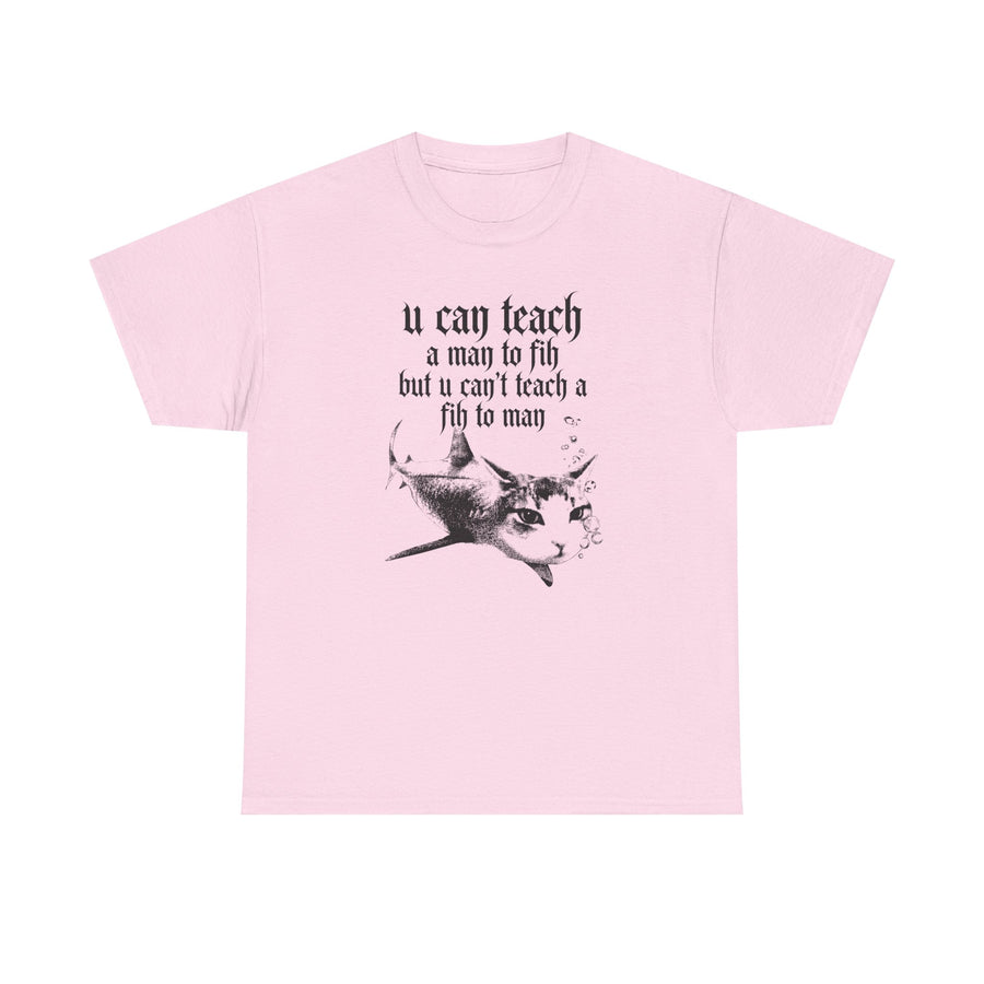 Fih Quote T-shirt