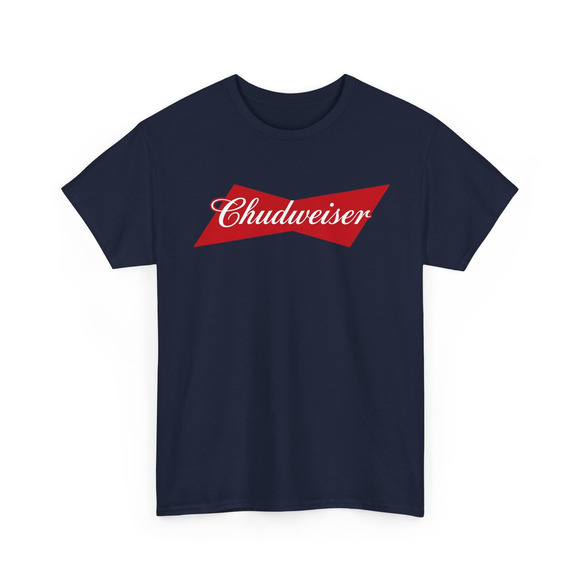 Chudweiser T-Shirt