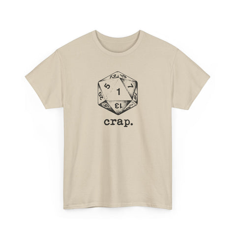 Crap D20 Dice T-Shirt