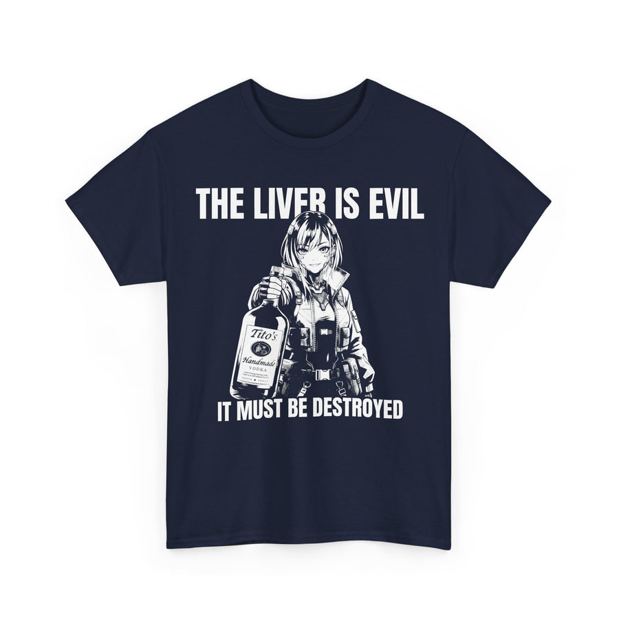 Liver Is Evil T-shirt