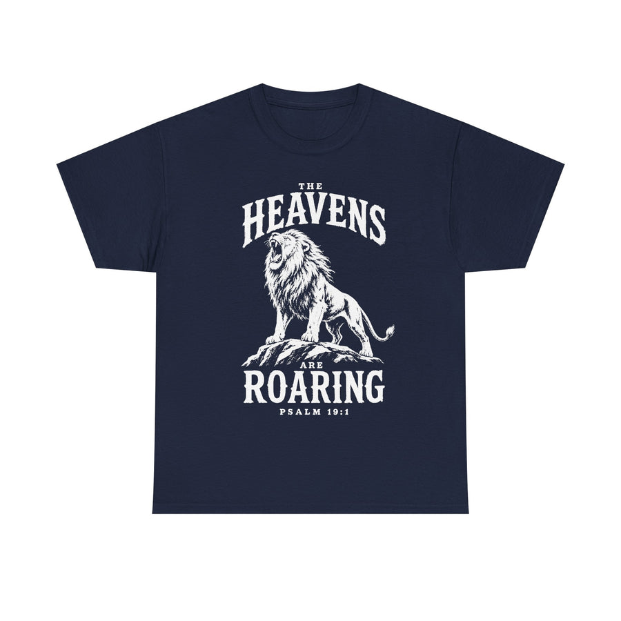 The Heavens Are Roaring T-Shirt