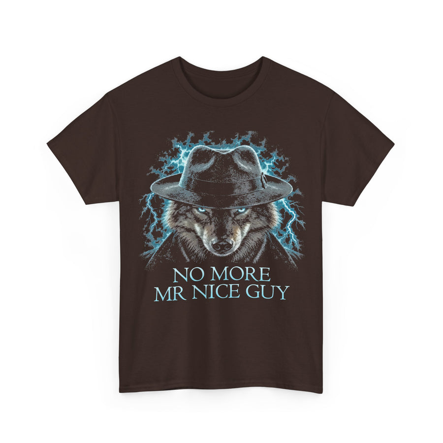 No More Mr Nice Guy Wolf T-Shirt