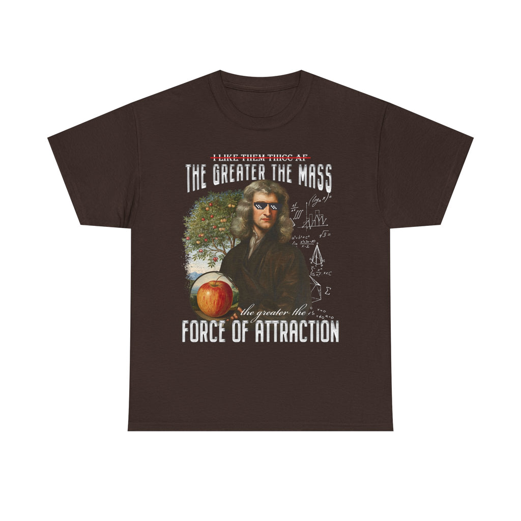 Isaac Newton Thicc AF T-Shirt