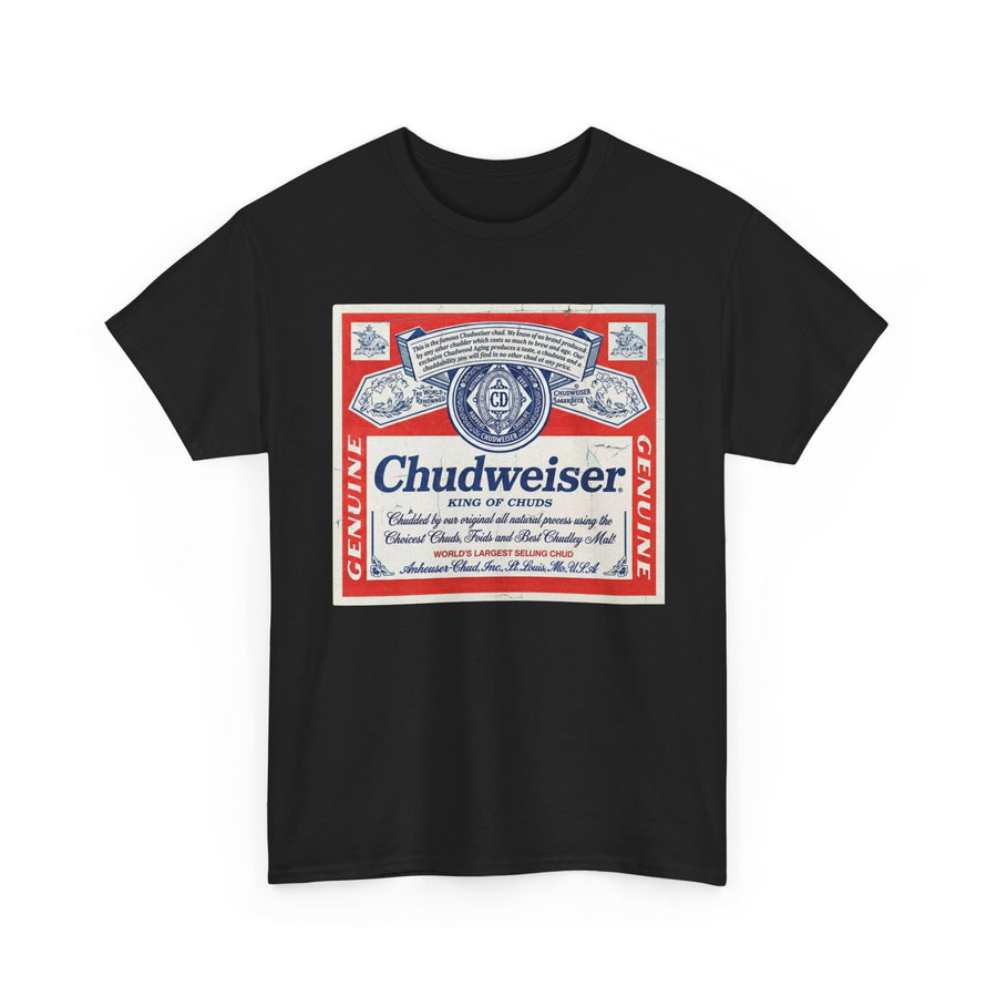 Chudweiser T-shirt