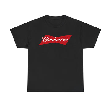 Chudweiser T-Shirt