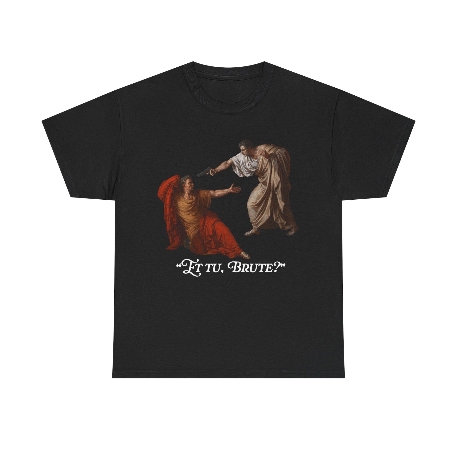 Et Tu Brute Glock T-shirt