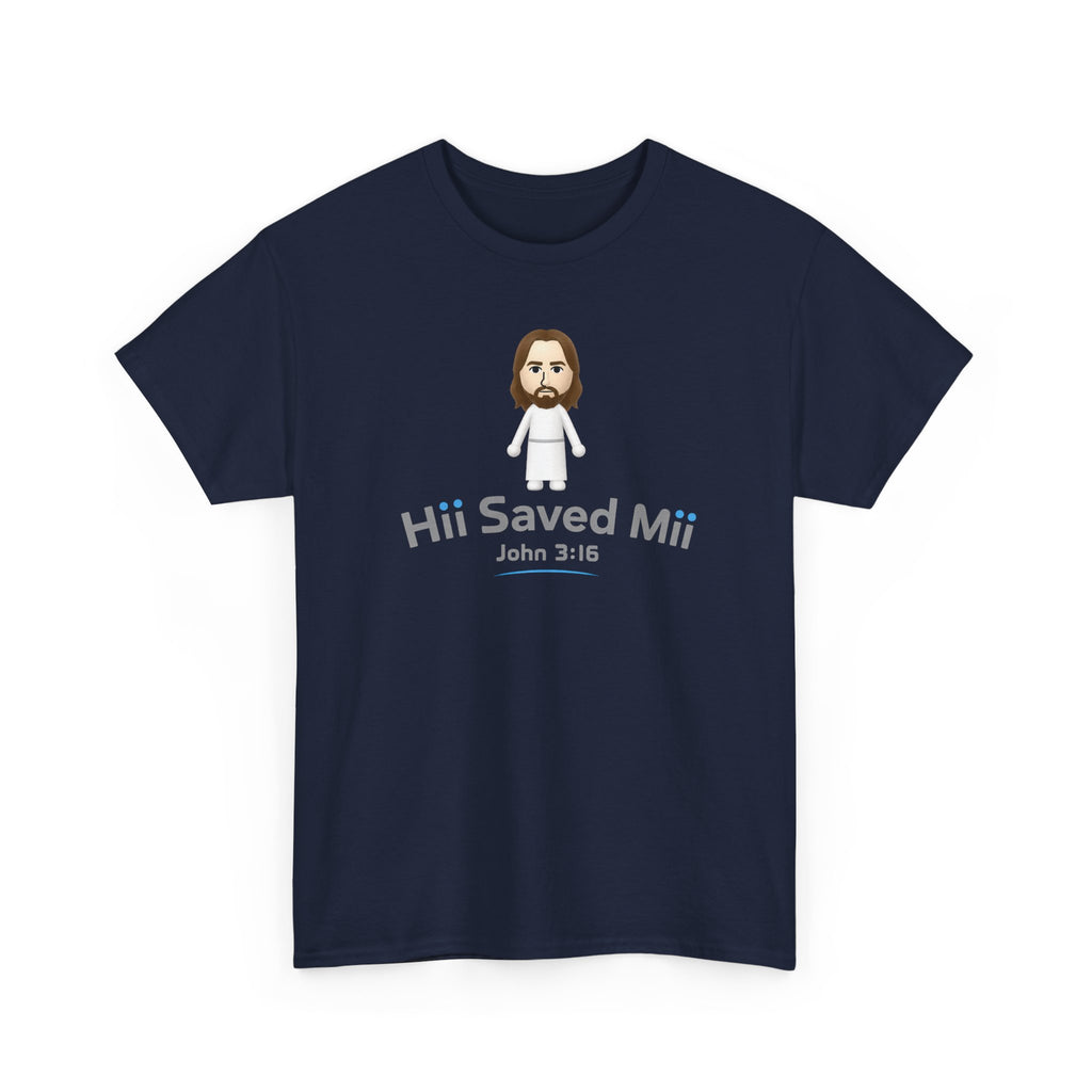 Hii Saved Mii T-shirt