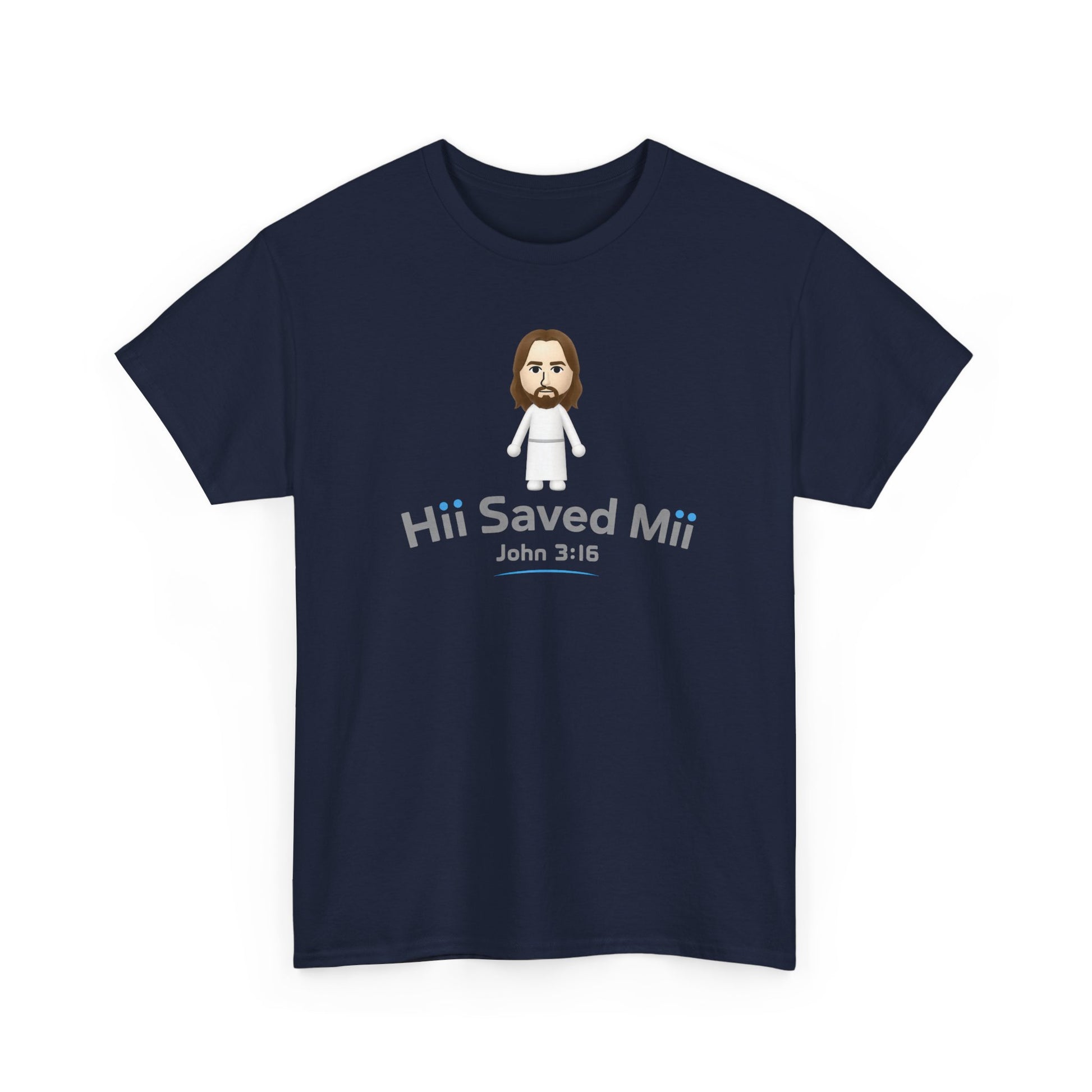 Hii Saved Mii T-shirt