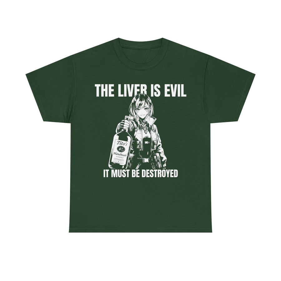 Liver Is Evil T-shirt