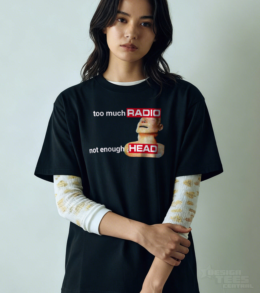 Too Much Radio T-Shirt