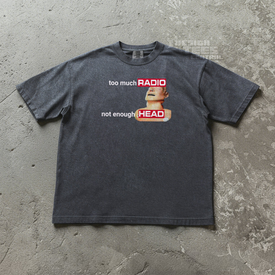 Too Much Radio T-Shirt