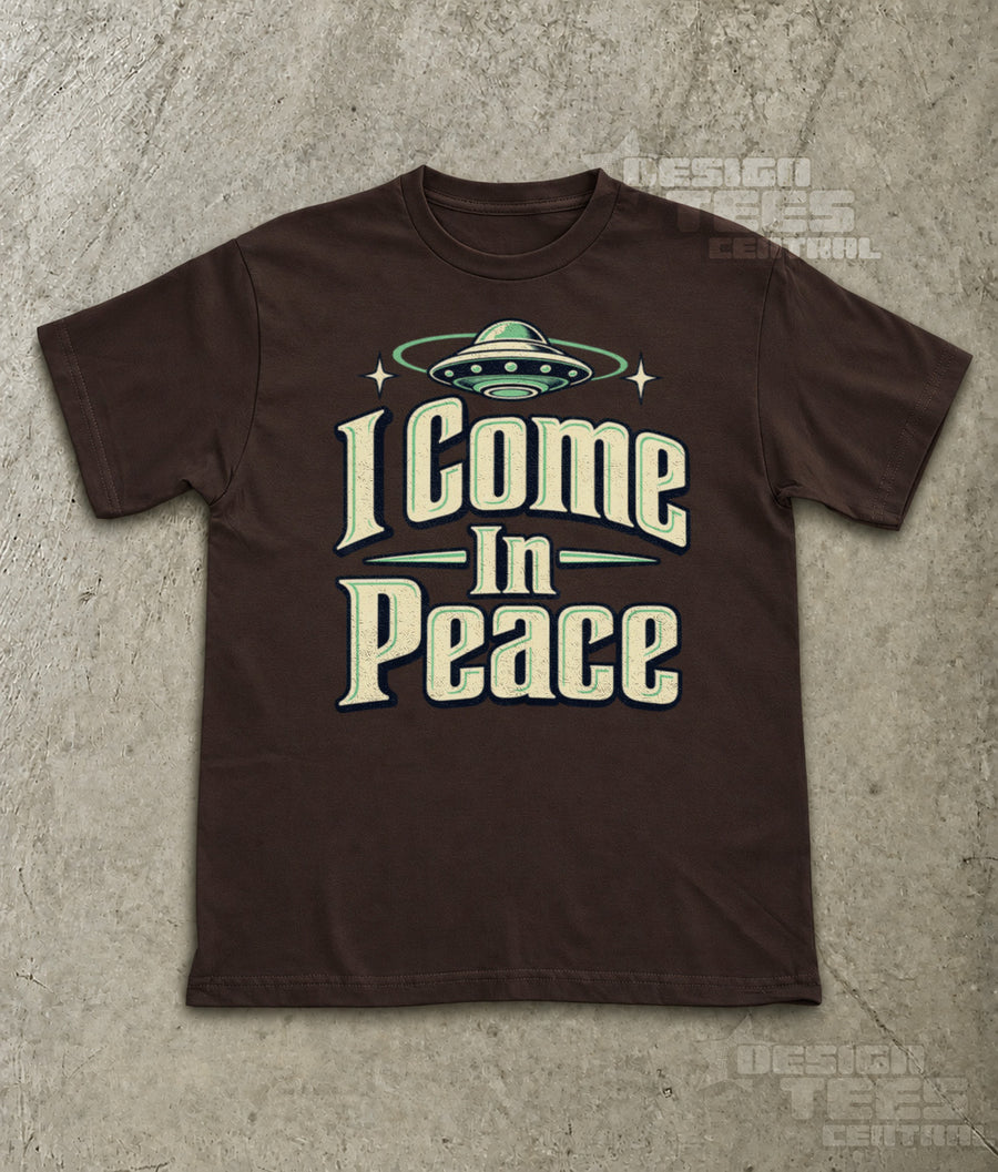 I Come In Peace Alien T-Shirt