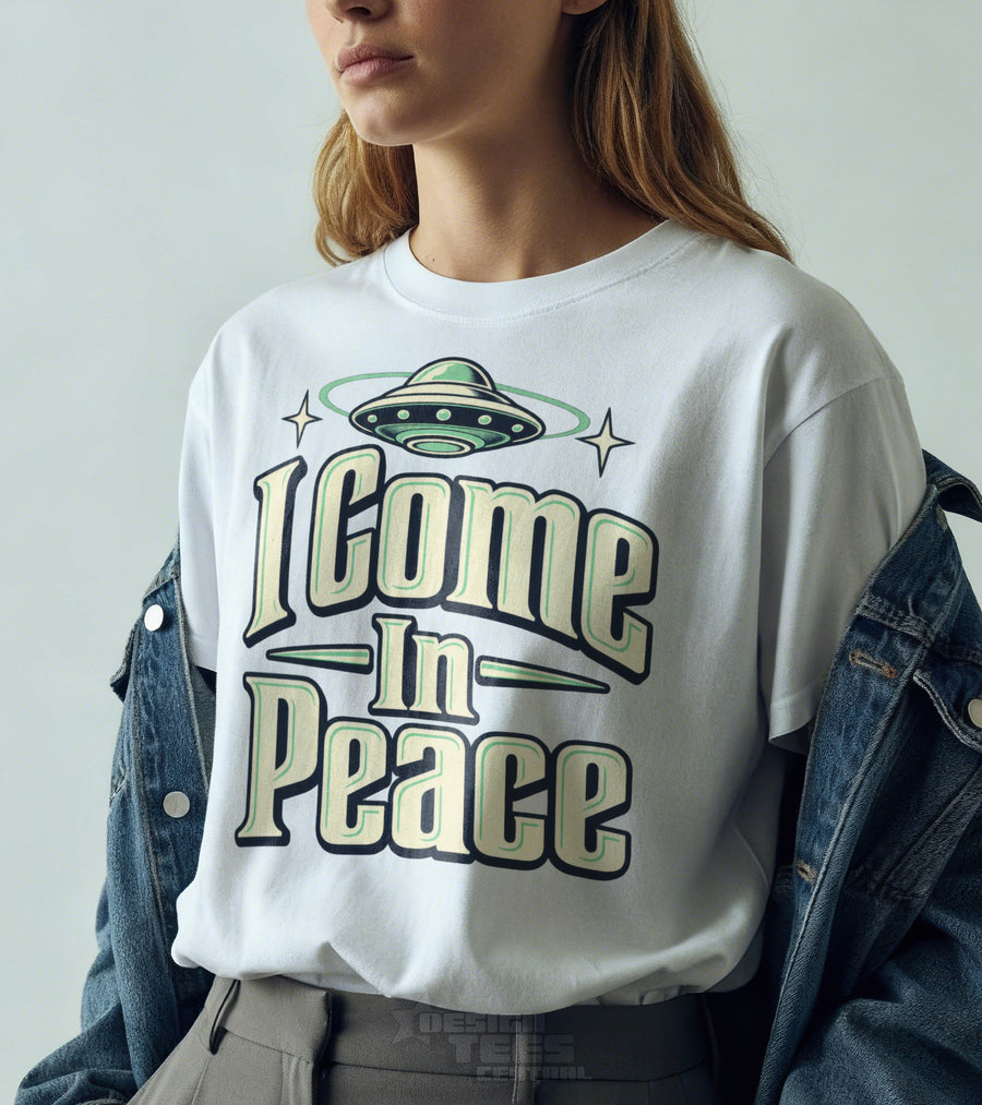 I Come In Peace Alien T-Shirt