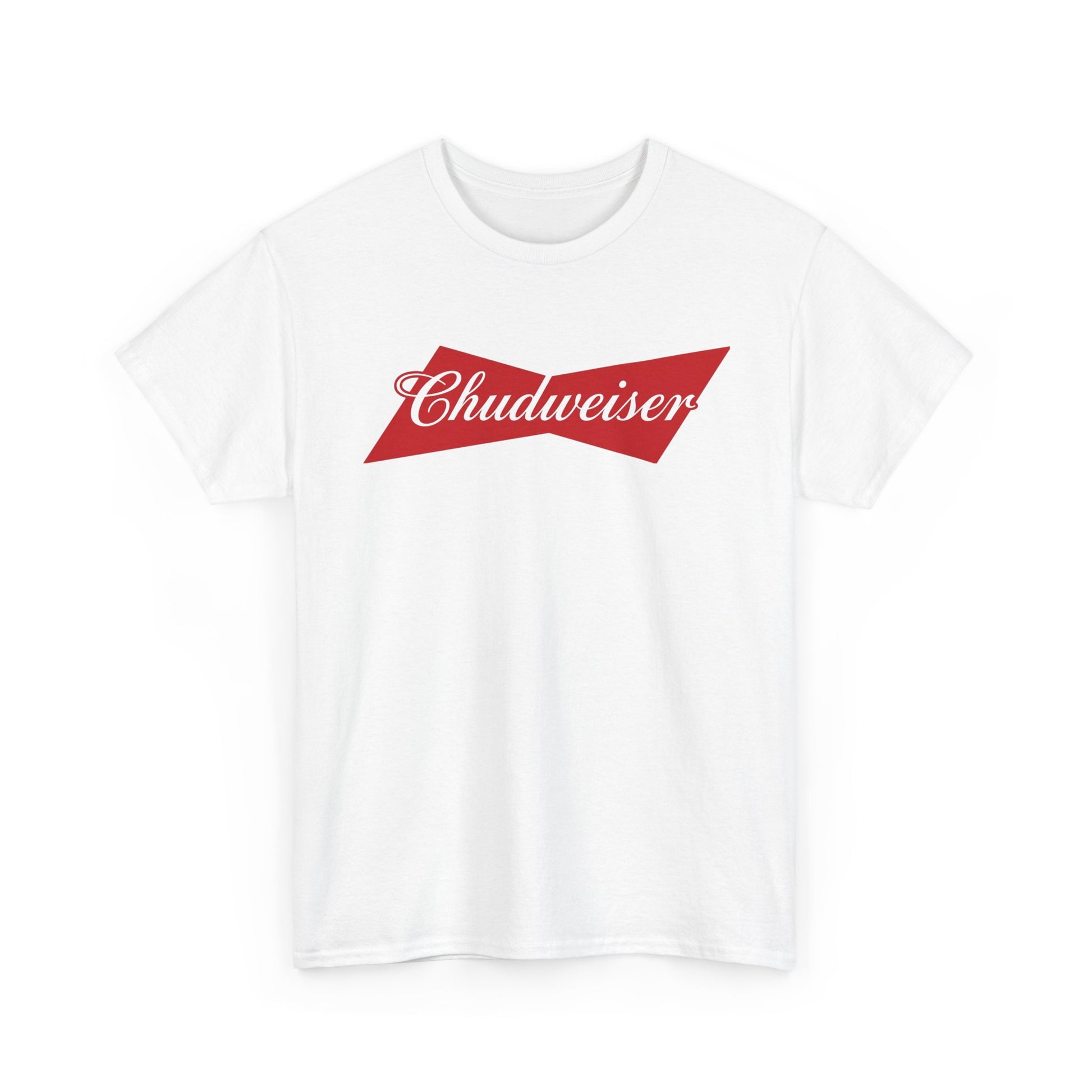Chudweiser T-Shirt