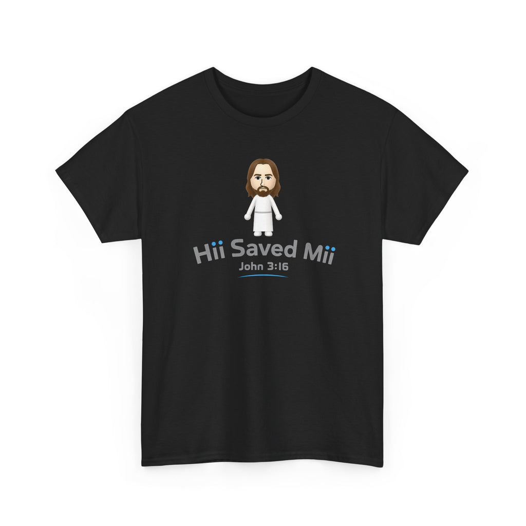 Hii Saved Mii T-shirt