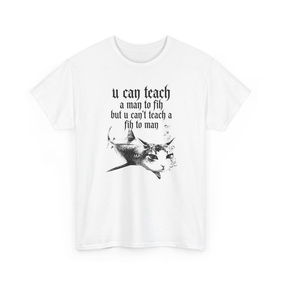 Fih Quote T-shirt