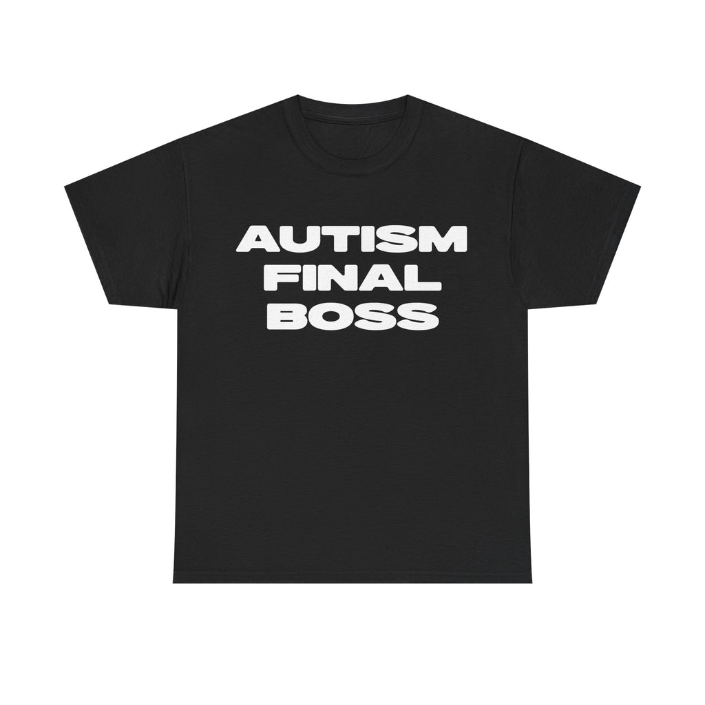 Autism Final Boss Tshirt