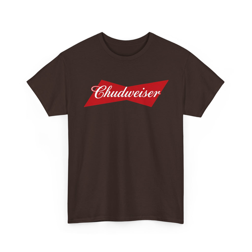 Chudweiser T-Shirt