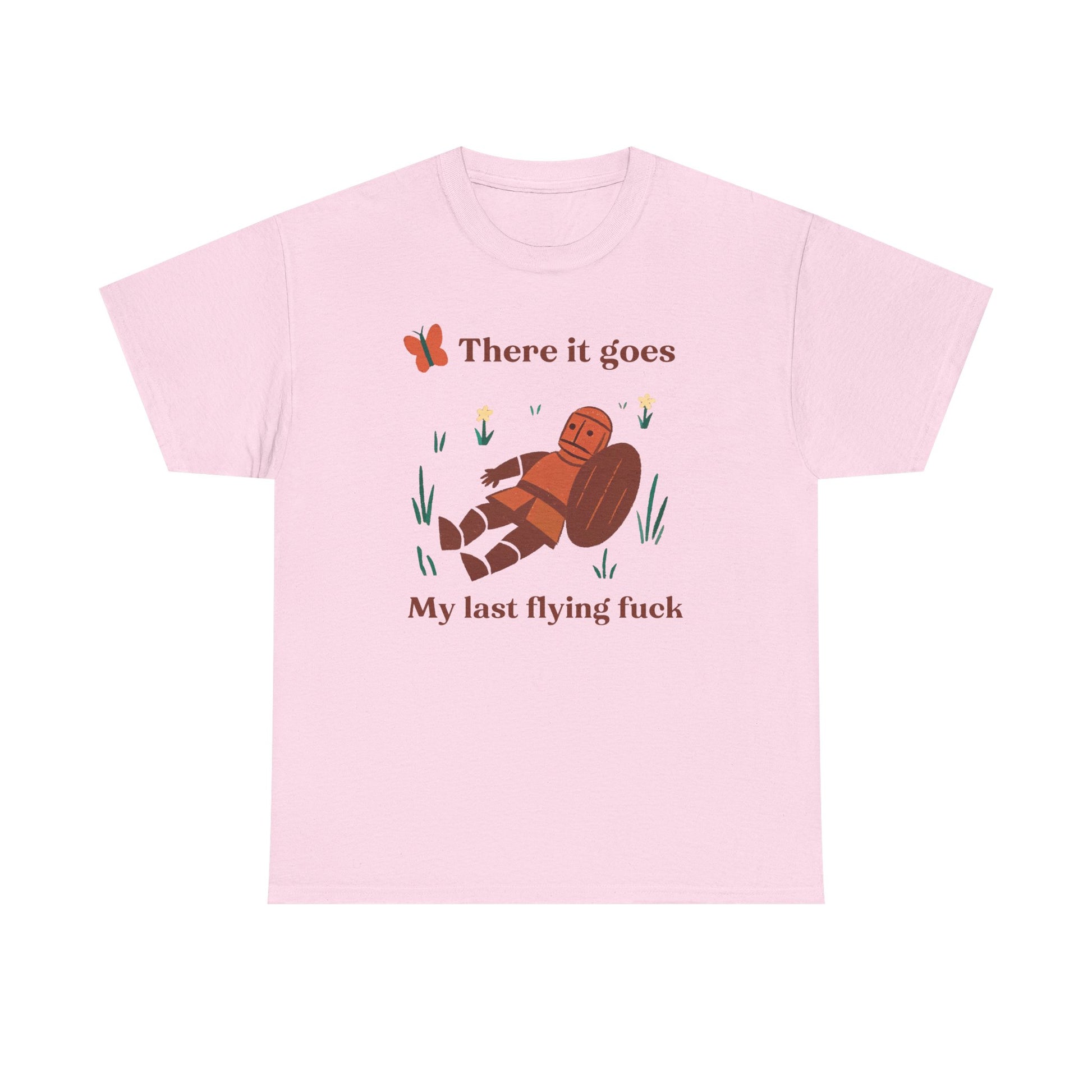 There It Goes, My Last Flying F*ck T-Shirt