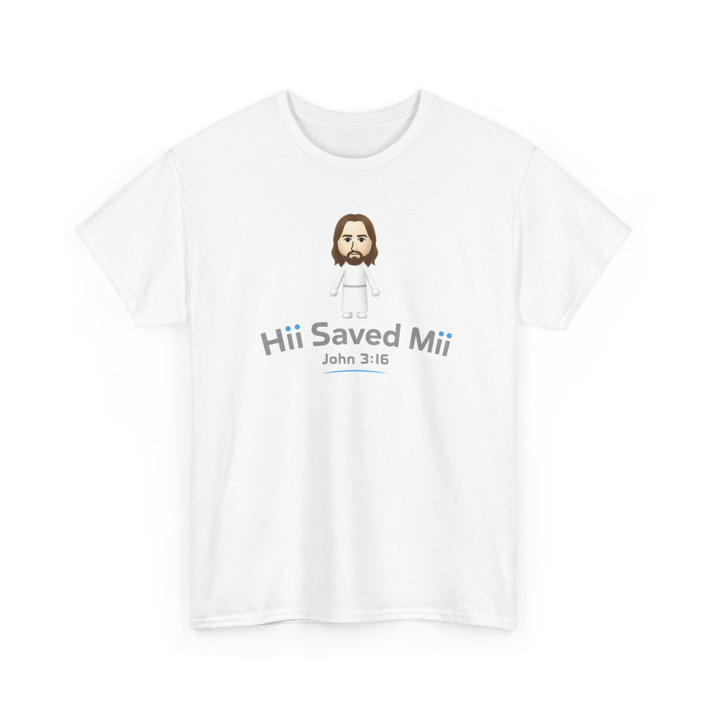 Hii Saved Mii T-shirt