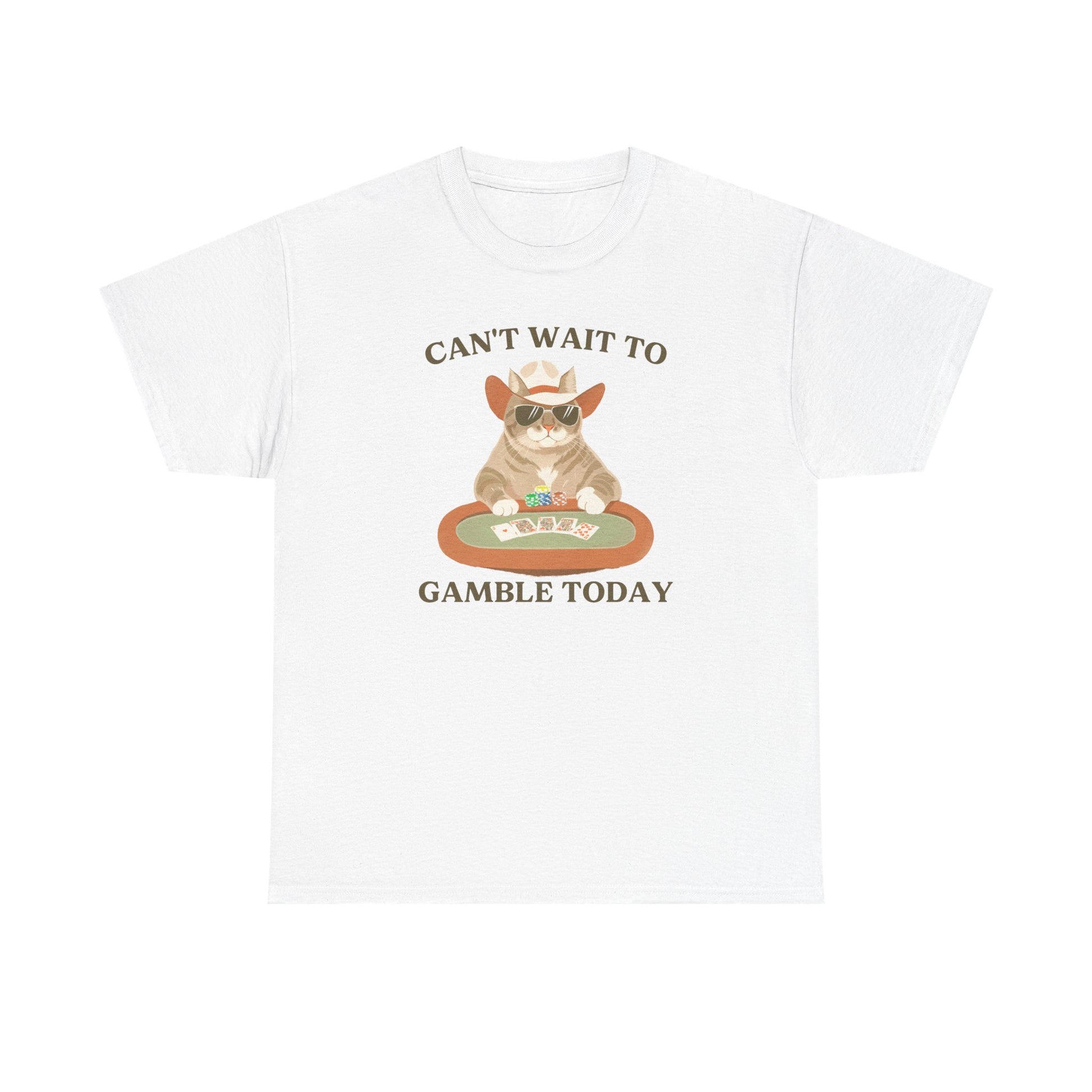 Can't Wait to Gamble Today Poker Cat T-Shirt