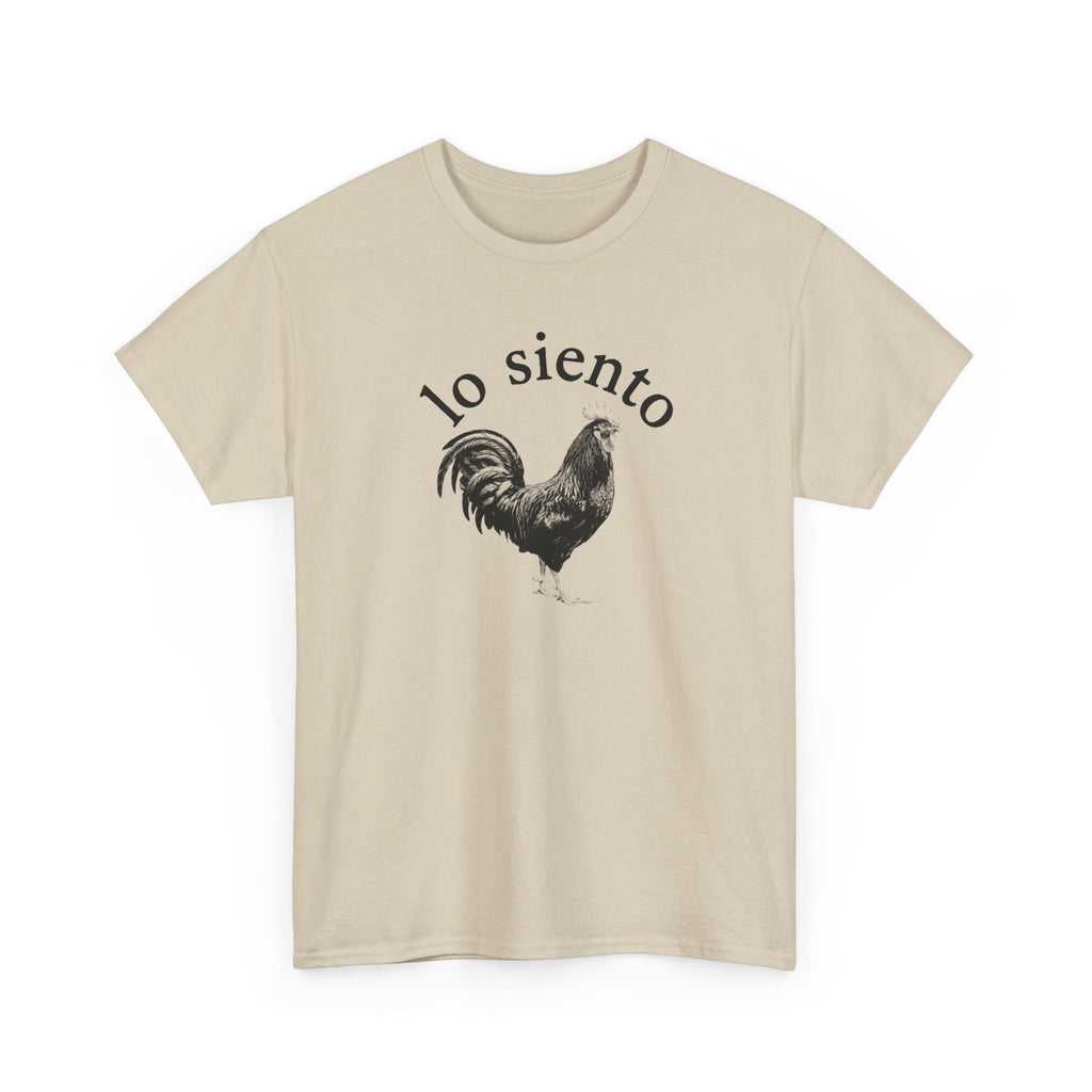 Lo Siento Rooster T-shirt