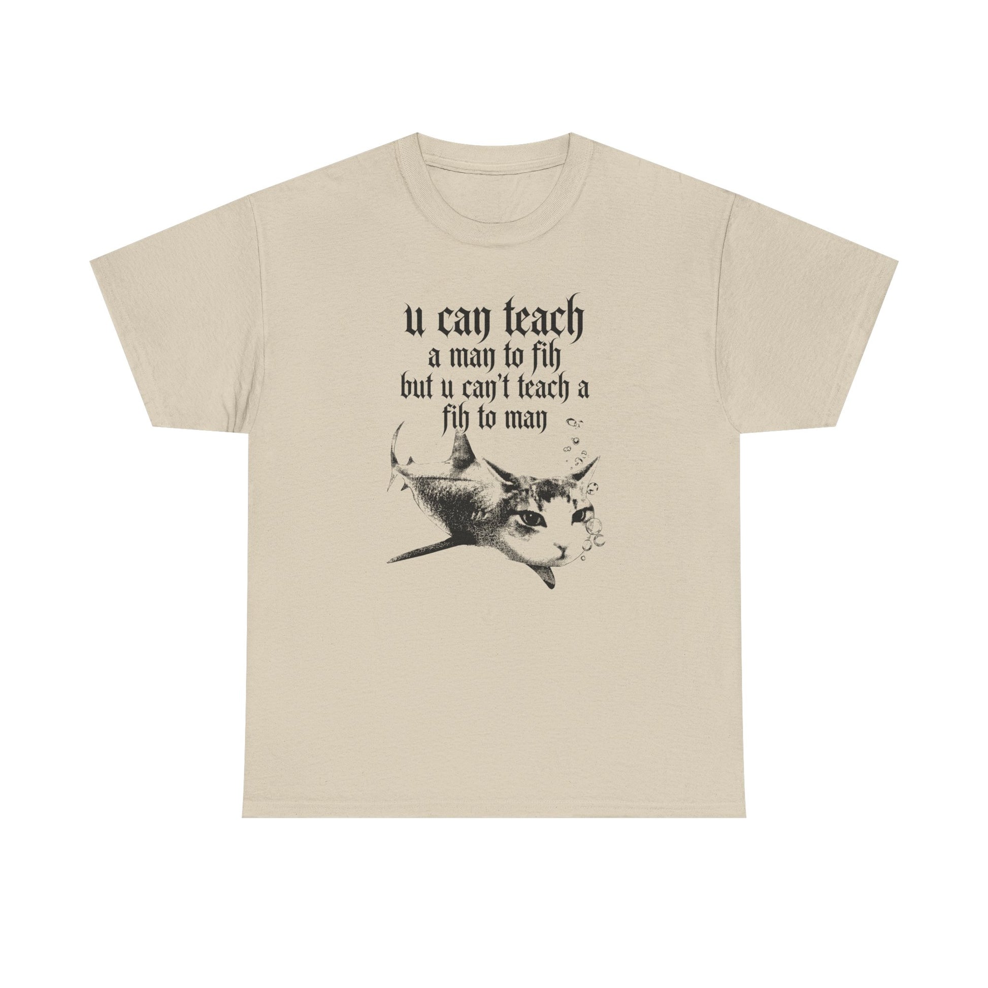 Fih Quote T-shirt