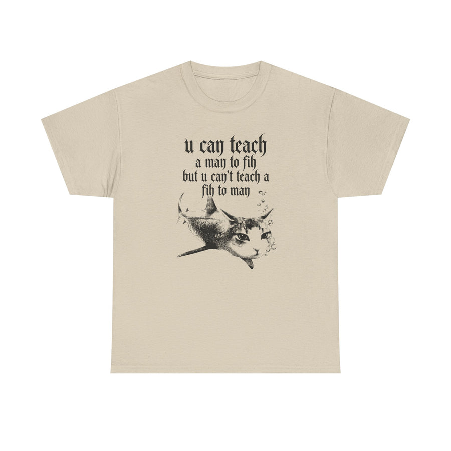 Fih Quote T-shirt