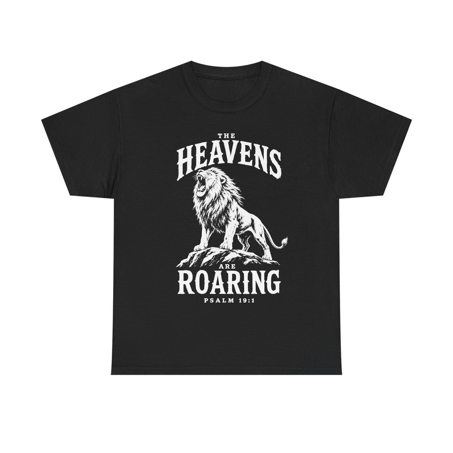 The Heavens Are Roaring T-Shirt